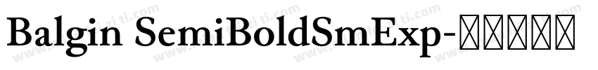 Balgin SemiBoldSmExp字体转换